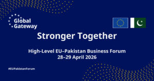 Islamabad to Host EU–Pakistan Business Forum as Ties Shift Toward Investment