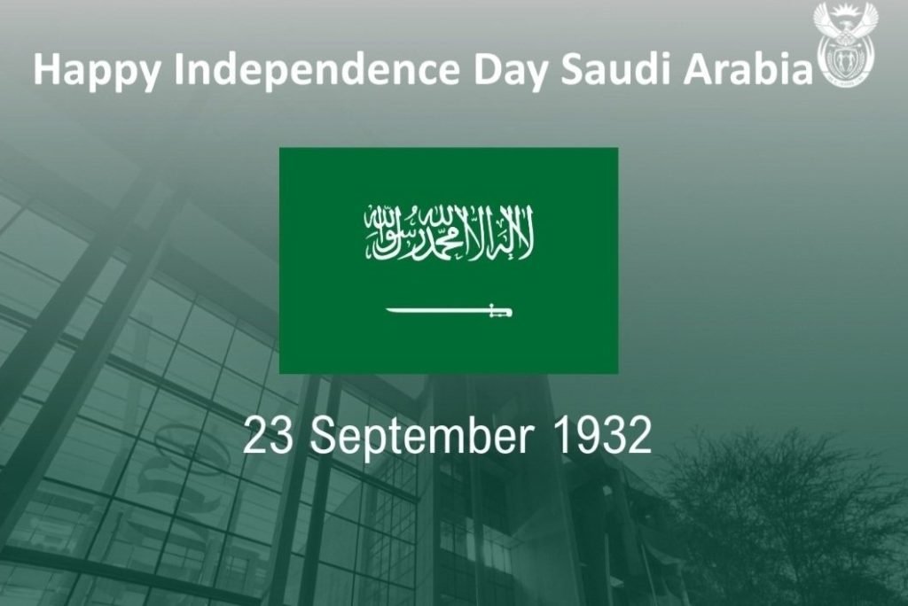 South Africa wishes Saudi Arabia on Independence Day