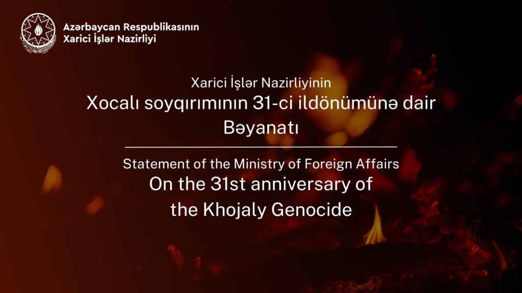 Azerbaijan marks 31st Anniversary of Khojaly Genocide with call for justice