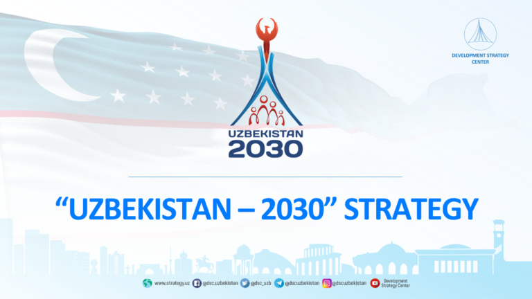 Uzbekistan Launches Ambitious 2030 Strategy for National Development