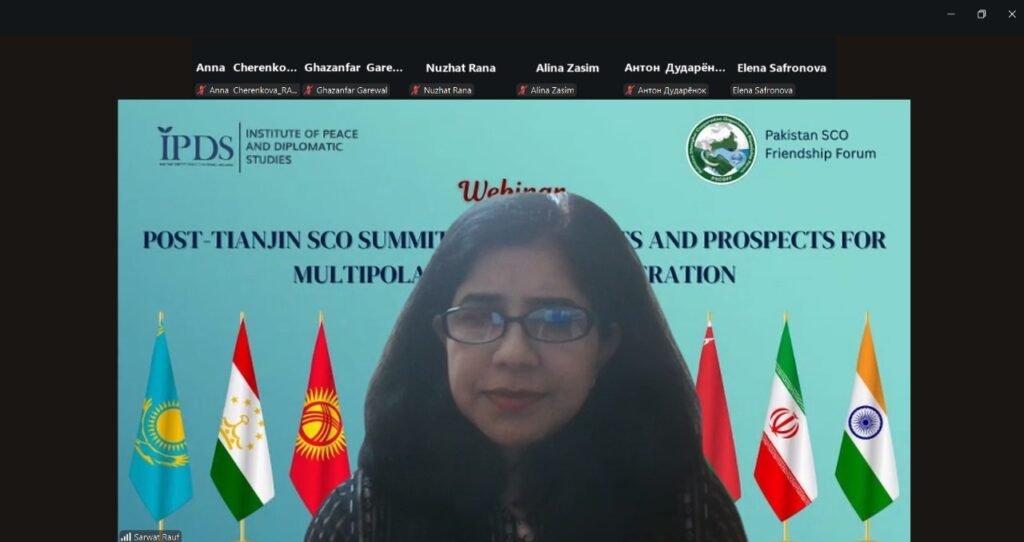 Post-Tianjin SCO Summit: Achievements and Prospects for Multipolar Regional Cooperation 5 Dr. Sarwat Rauf, head of IR Department, NUML, addresses the webinar