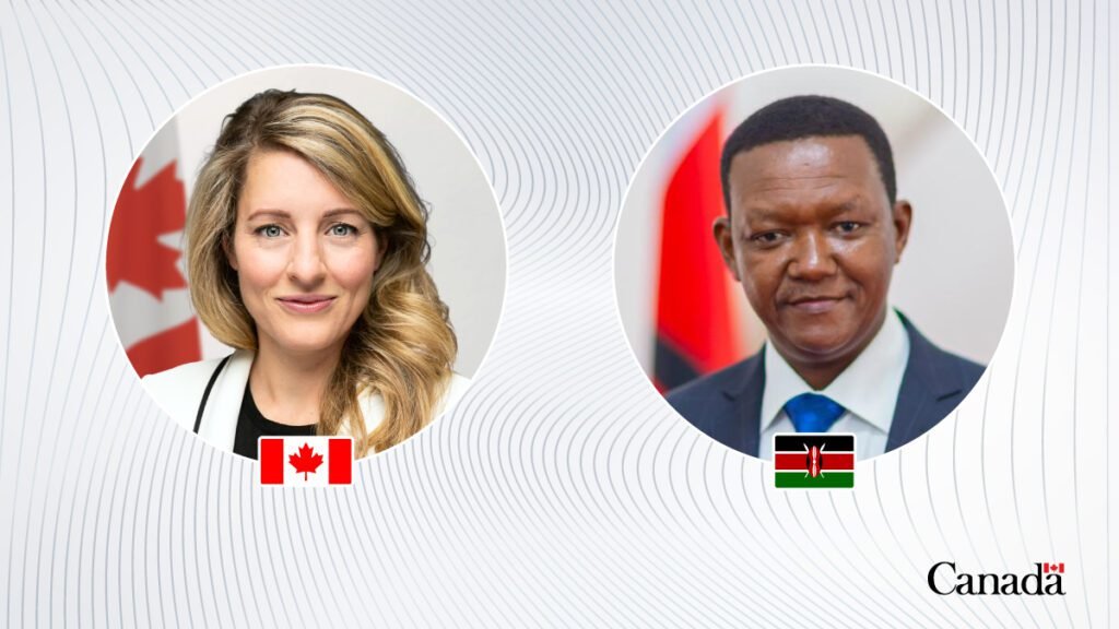 Canadian Foreign Minister calls Kenyan counterpart