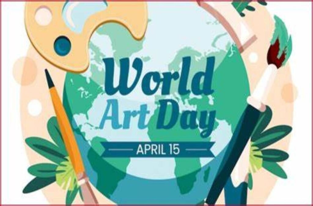 When the World Becomes a Canvas: Celebrating World Art Day