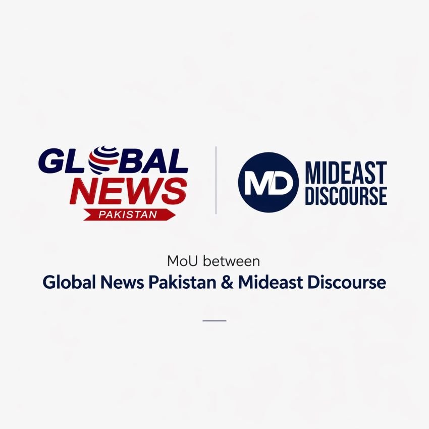 Global News Pakistan, Mideast Discourse, MoU, Media, Cooperation